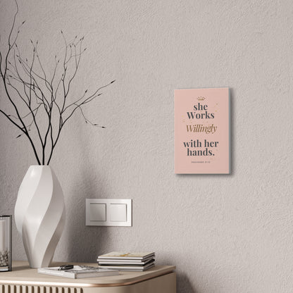 She Works Willingly With Her Hands — Bible Verse Canvas Wall Art